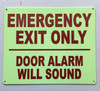Photoluminescent EMERGENCY EXIT DOOR ONLY ALARM WILL SOUND