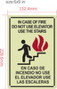 Photoluminescent IN CASE OF FIRE USE STAIRS ENGLISH/SPANISH