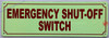 Photoluminescent EMERGENCY SHUT-OFF SWITCH Signage