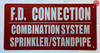 F.D. CONNECTION COMBINATION SYSTEM SPRINKLER-STANDPIPE SIGN