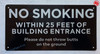 NO SMOKING WITHIN 25 FEET OF BUILDING ENTRANCE SIGN