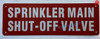 SPRINKLER MAIN SHUT-OFF VALVE Signage