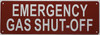 EMERGENCY GAS SHUT-OFF SIGN