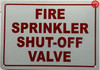 FIRE SPRINKLER SHUT-OFF VALVE Signage