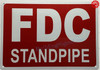 FDC STANDPIPE SIGNS - FIRE DEPARTMENT CONNECTION STANDPIPE SIGN