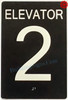 ELEVATOR 2 SIGN Tactile Touch Braille Sign