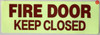 FIRE DOOR KEEP CLOSED SIGN, Glow In The Dark Decals