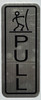 PULL AND PUSH DOOR Signage