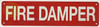 FIRE DAMPER SIGN, Fire Safety Sign