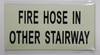 FIRE HOSE IN OTHER STAIRWAY HEAVY DUTY / GLOW IN THE DARK "BASEMENT" SIGNAGE