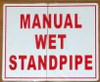 MANUAL WET STANDPIPE SIGN