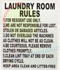 LAUNDRY ROOM RULES Signage