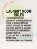 LAUNDRY ROOM RULES