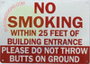 NO SMOKING WITHIN 25 FEET OF BUILDING ENTRANCE