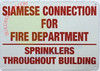 Siamese Connection for FIRE Department SPRINKLERS Throughout Building Signage