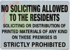NO Soliciting Allowed to The Residents Sign