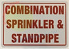 COMBINATION SPRINKLER AND STANDPIPE SIGN