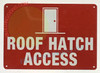 ROOF Hatch Access Signage