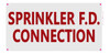 Sprinkler F.D Connection Sign
