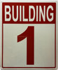 Building Number 1 Sign: Building - 1 sign