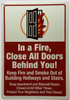 In A Fire Close All Doors Behind You , Safety