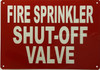 Fire Sprinkler Shut Off Valve Signage