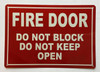 FIRE DOOR DO NOT BLOCK Sign