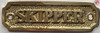 BRASS SKIPPER Signage-BRASS SKIPPER DOOR Signage