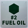 NUMBER 2 FUEL OIL  Sign