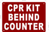 CPR KIT BEHIND COUNTER  Signage