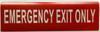 Signage  EMERGENCY EXIT ONLY decal Sticker