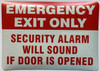EMERGENCY EXIT ONLY SECURITY ALARM WILL SOUND IF DOOR IS OPENEDDecal/STICKER Signage