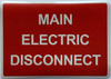 MAIN ELECTRIC DISCONNECT Decal/STICKER