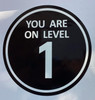 Signage  YOU ARE ON LEVEL 1 STICKER/DECAL