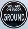 YOU ARE ON FLOOR GOUND STICKER/DECAL