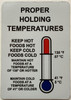 Signage  Restaurant Fridge Proper Holding Temperature Safety