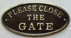 Cast Aluminium PLEASE CLOSE THE GATE  Signage