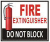 FIRE Extinguisher DO NOT Block Sign