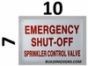 SIGNAGE Emergency Shut-Off Sprinkler Control Valve