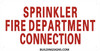 Sprinkler FIRE Department Connection Sign