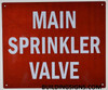 SIGN Main Sprinkler Valve