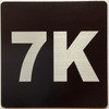Sign Apartment number 7K  - UNIT NUMBER 7K /SUITE 7K  (BLACK, DOUBLE SIDED TAPE) -Broadway Line