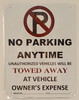 NO PARKING ANY TIME SIGN