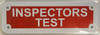 Inspectors Test Sign