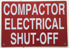 COMPACTOR ELECTRICAL SHUT OFF Sign