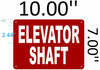 SIGN ELEVATOR SHAFT  (Aluminium Reflective s, RED )