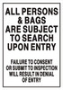 All Persons & Bags Subject to Search  (Double Sided Tape,Aluminium, White )