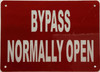 Sign Bypass normally open  (REFLECTIVE, red, ALUMINIUM MATERIAL, INCRUST FREE)