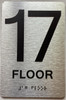17 th floor  with Raised letters/Image & Grade 2 Braille - Includes Red Adhesive pad for Easy Installation ( Brushed Aluminum/silver, Tacticle ) - The park Ave Line