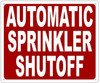 AUTOMATIC SPRINKLER SHUTOFF Sign